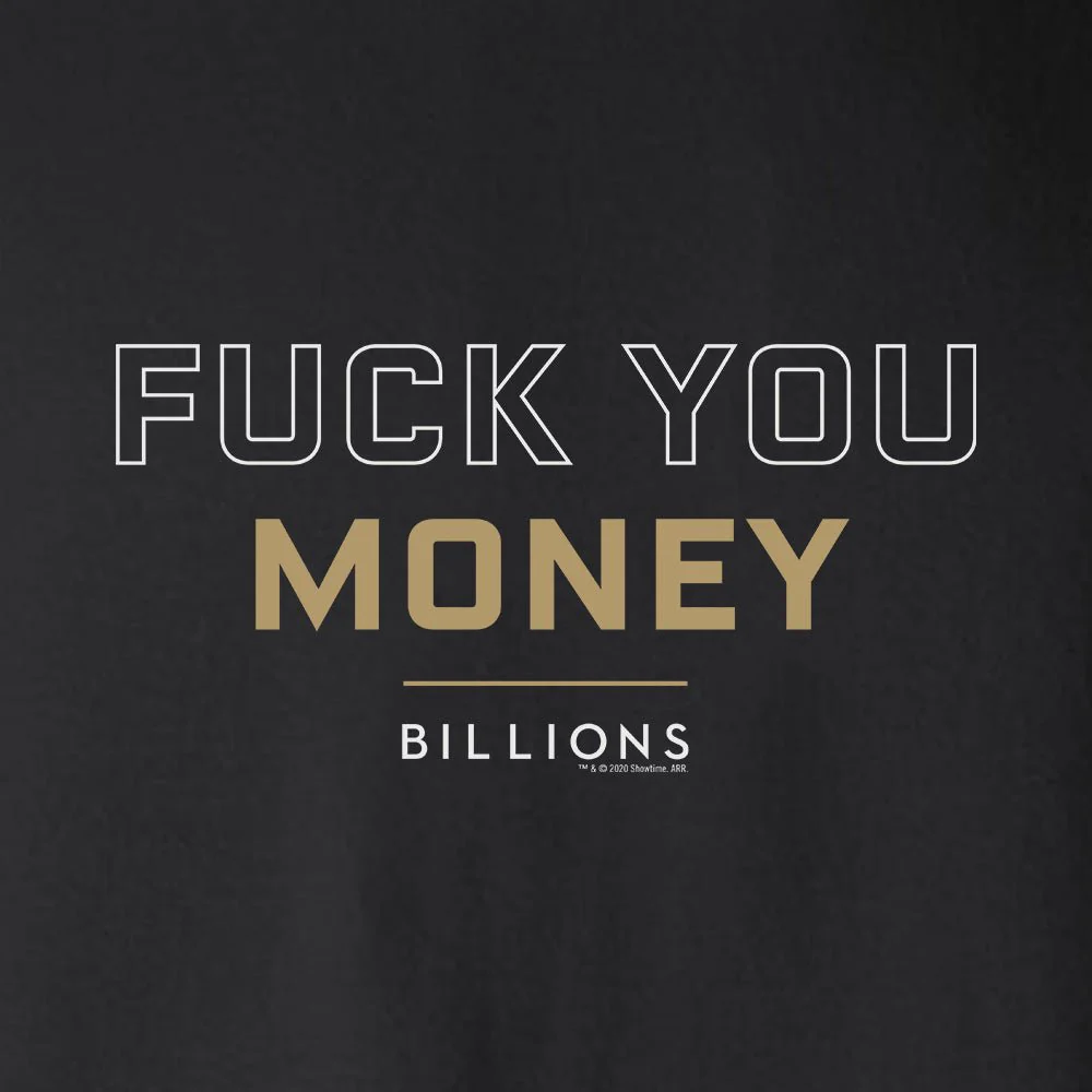 Billions Fuck You Money Fleece Hooded Sweatshirt - Image 2