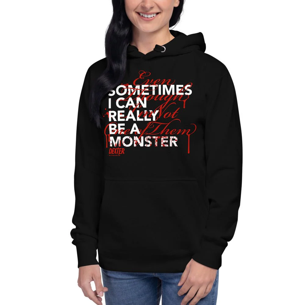 Dexter Sometimes I Can Really Be A Monster Unisex Premium Hoodie - Image 2