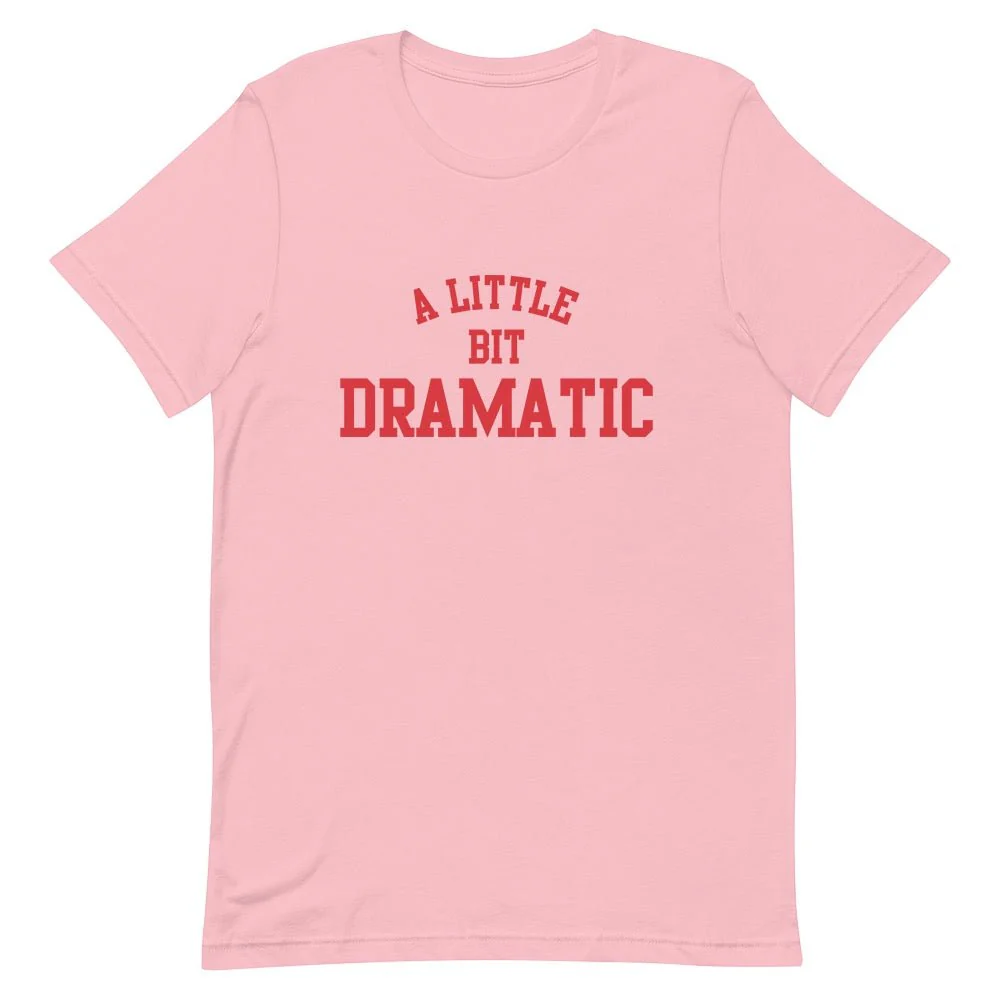 Mean Girls A Little Bit Dramatic Adult Short Sleeve T-Shirt - Image 6