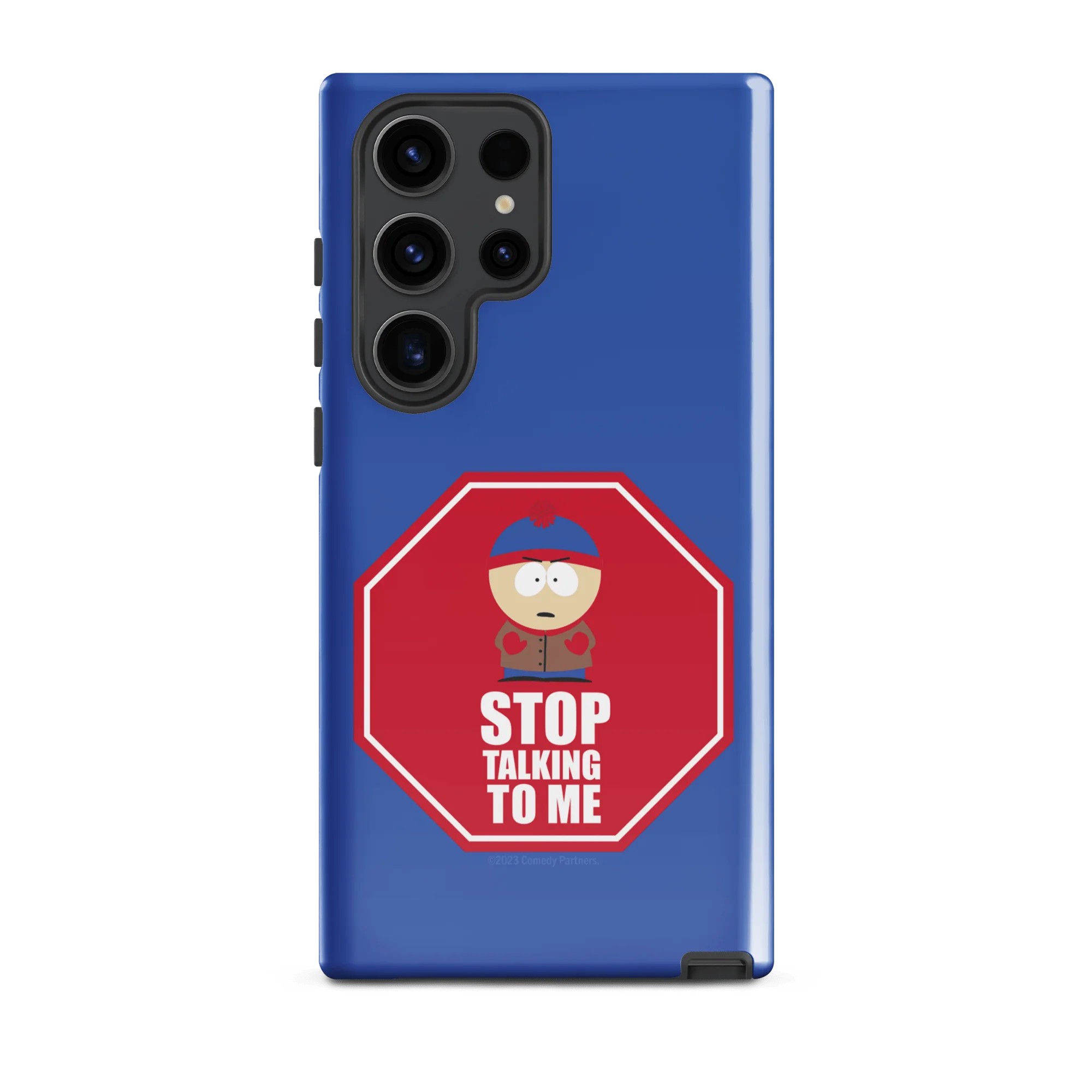 South Park Stan Stop Talking To Me Tough Phone Case - Samsung - Image 40