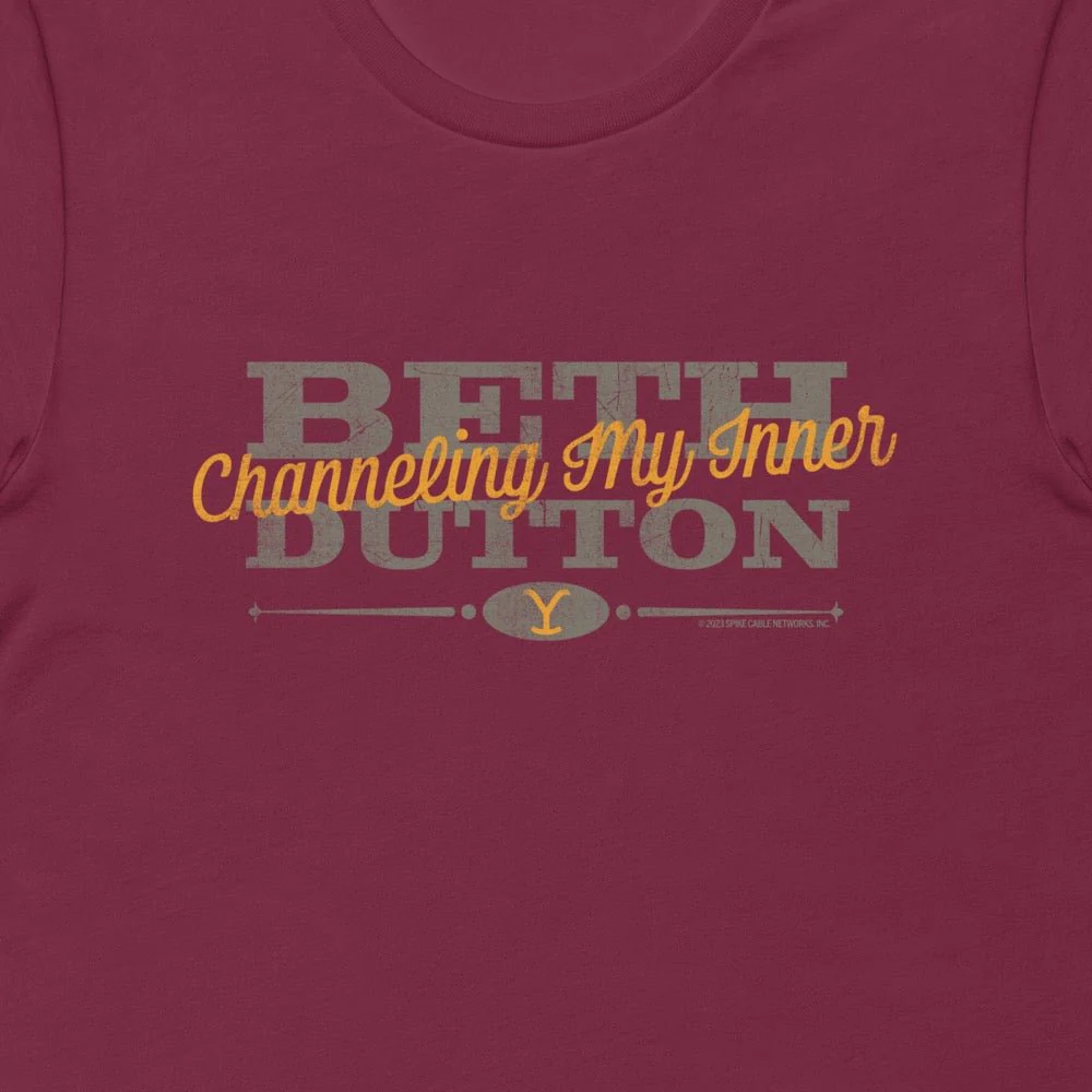 Yellowstone Channeling My Inner Beth Dutton T-Shirt - Image 2