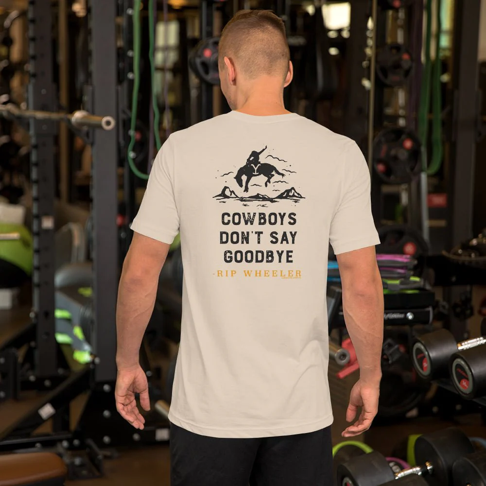 Yellowstone Cowboys Don't Say Goodbye Adult Short Sleeve T-Shirt - Image 2