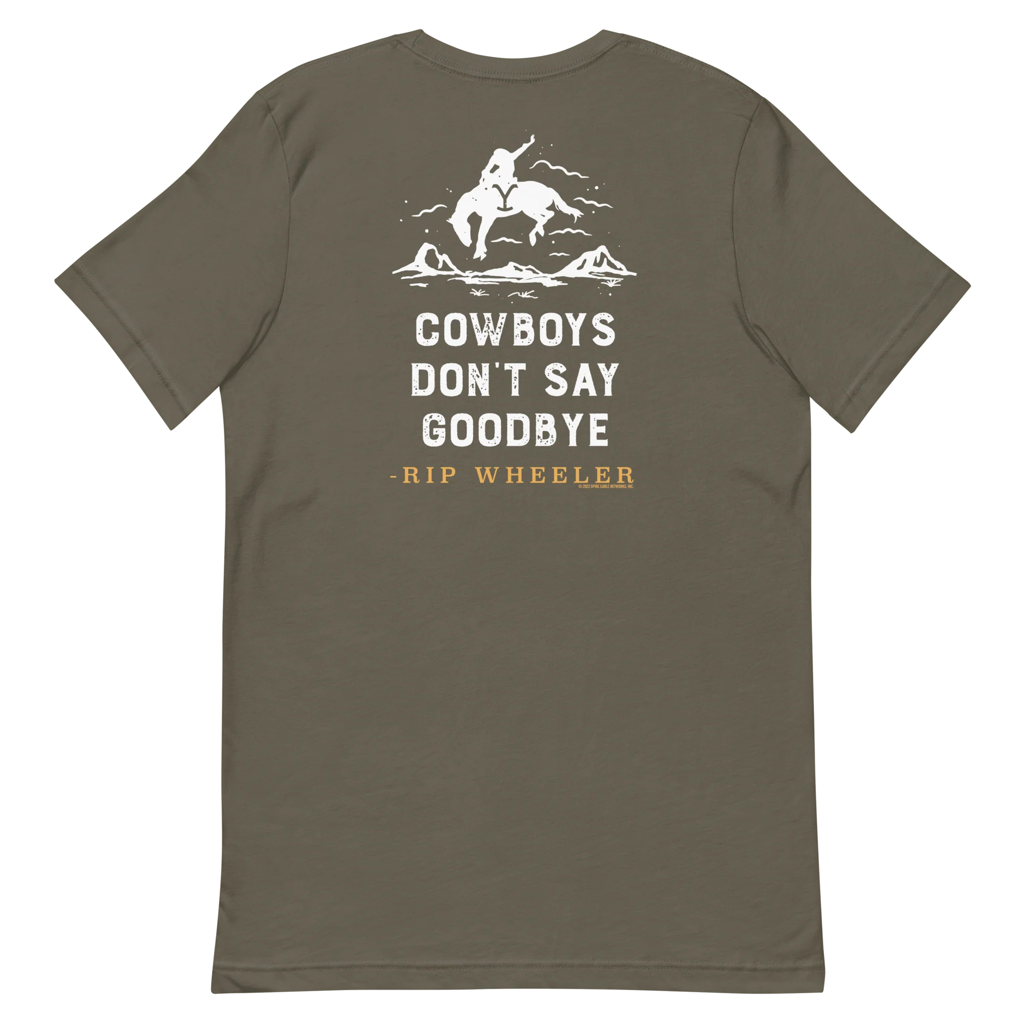 Yellowstone Cowboys Don't Say Goodbye Adult Short Sleeve T-Shirt - Image 6