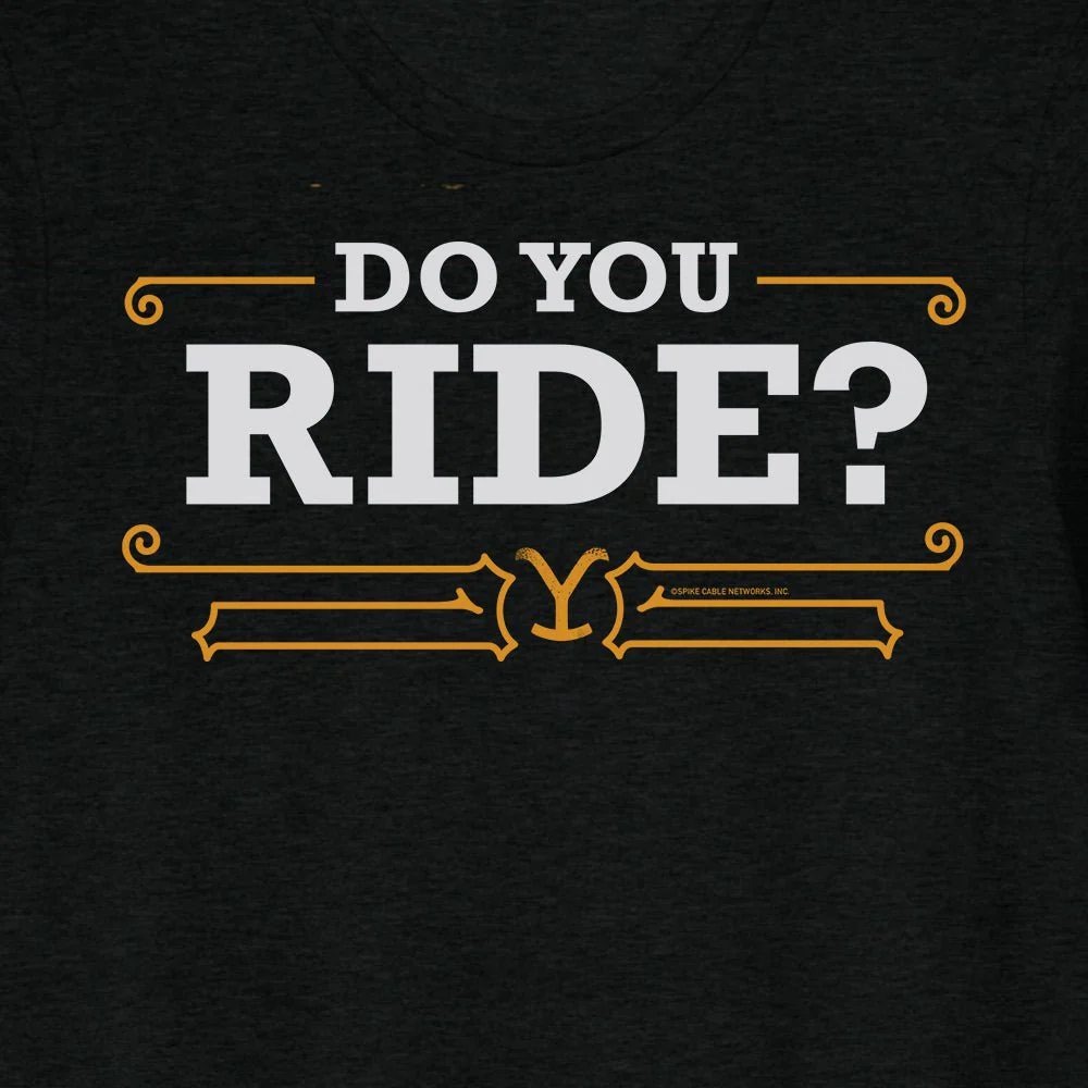 Yellowstone Do You Ride Tri-Blend T-Shirt - Image 2